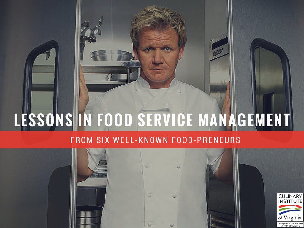 lessons-in-food-service-management-from-six-well-known-food-preneurs